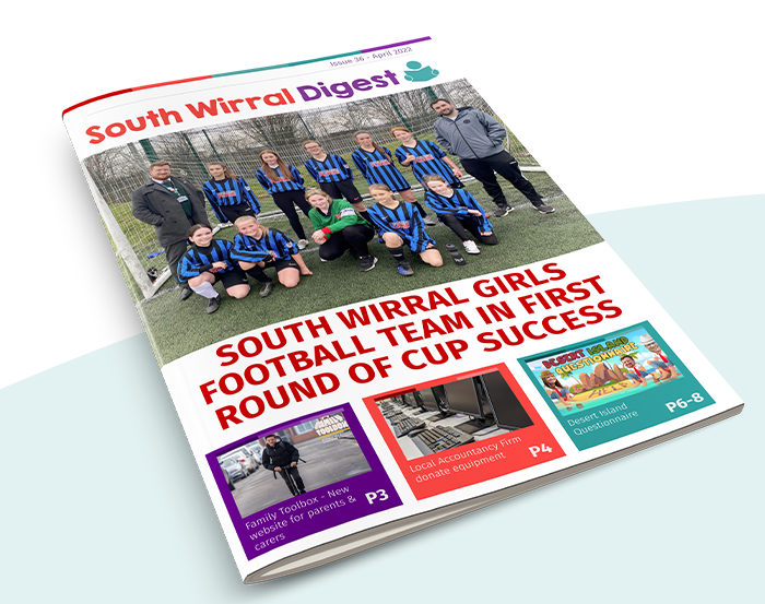 April 2022 edition of the south Wirral digest